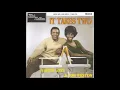 Marvin Gaye and Kim Weston - It Takes Two