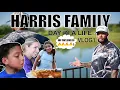 HARRIS FAMILY DAY IN THE LIFE