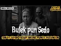 Download Lagu BULEK KU MENINGGAL HIDUP LAGI, MENINGGAL HIDUP LAGI, TERNYATA PUNYA BENDA INI...