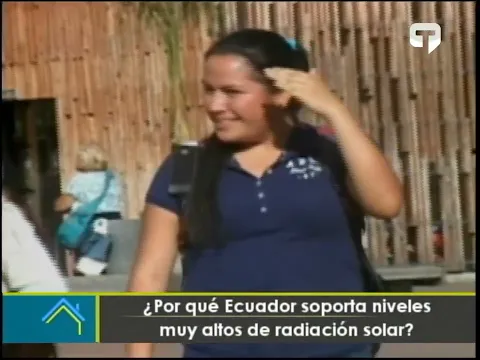 ¿Por qué Ecuador soporta niveles muy altos de radiación solar?