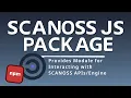 SCANOSS JS Scan and Fingerprint Your Project and its Dependencies