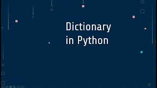 17 Dictionary Part 1 in Python