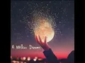 Download Lagu [Vietsub + Lyrics] A Million Dreams - Anthem Lights Cover