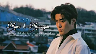 Download [FMV] Kamu \u0026 Kenangan - Jaehyun MP3