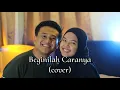 Download Lagu Beginilah Caranya (cover by Azzam \u0026 Sheryl)