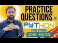 Lec-14 Python Programming Questions for Strings Python Interview Questions Python full Course
