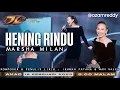 Download Lagu Hening Rindu - Marsha Milan (AJL39)