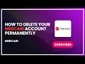 How to Delete Your Mercari Account Permanently