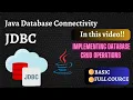 JDBC Basics and CRUD Operation Implementation Java Database Connectivity Tutorial Part-2