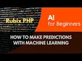 How to make prediction with Machine Learning AI for Beginners PHP Rubix