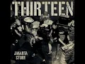 Jakarta Story - Thirteen Army