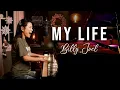 My Life Billy Joel Cover by Sangah Noona