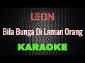 Download Lagu Leon - Bila Bunga Di Laman Orang [Karaoke] | LMusical