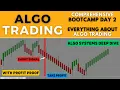 Algo Trading Bootcamp Trading Algorithms Strategy Breakdown Day 2