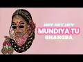 Download Lagu Mundiya tu Bhangra | hey hey hey remix beat - Dj Jack