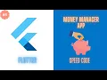 Flutter Money Manager App with Source Code Flutter speed code