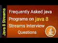 Java 8 Java 8 Stream API Programming Interview Questions Answers