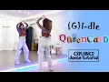 Download Lagu (여자)아이들((G)I-DLE) - '퀸카 (Queencard)' Dance Tutorial | EXPLAINED + Mirrored