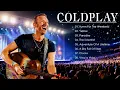 Lagu Coldplay Best Songs Playlist 2025 || The Best Of Coldplay || Greatest Hits Full Album 2025