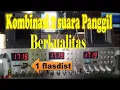 Download Lagu KOMBINASI DUA SUARA PANGGIL BERKUALITAS DALAM SATU FLASDIST