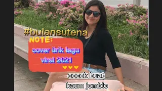 Download Bulan sutena cover lirik lagu 2021 MP3