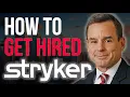 What Does it Take to Work at Stryker