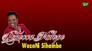 rebecca malope wozani sihambe