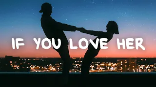 Forest Blakk If You Love Her Lyrics 