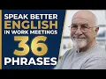 Speak More Confidently in English Meetings 36 Phrases You Can Use
