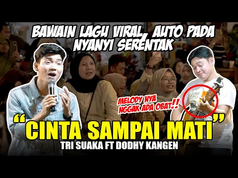 Download MP3 Tri Suaka Ft. Dodhy Kangen!! Cinta Sampai Mati - Raffa Affar