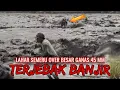 Lagu MENGERIKAN !!! BANJIR LAHAR SEMERU OVER BESAR WARGA TERDAMPAK