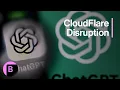 Major Internet Outage Disrupts ChatGPT X and More