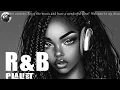 RnB mix 2025 - Best RnB songs playlist ~ New R&B songs 2025