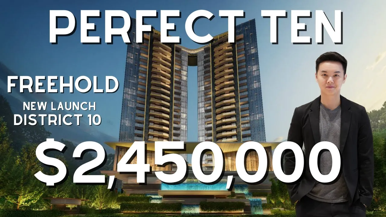 PERFECT TEN l Up To $760k Off 3 Bedroom Penthouse! Singapore Luxury Freehold New Launch Property