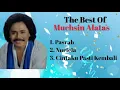 Download Lagu Muchsin Alatas - Pasrah - Nurlela -Cintaku Pasti Kembali