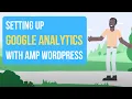 How to set up analytics in an AMP WordPress Website