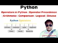 Python Operators in Python Operator Precedence Arithmetic Comparison Logical Bitwise