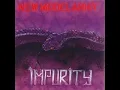 Download Lagu NEW MODEL ARMY - Impurity 1990 full album