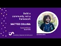 BUILD A COMMUNITY NOT A FRAMEWORK - Matteo Collina