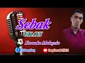 SEBAK UKAYS KARAOKE MALAYSIA ORIGINAL || @sonykaraokeofficial