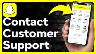 How To Contact Snapchat Customer Support