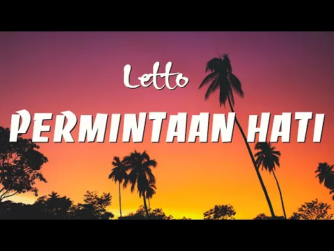 Download MP3 Letto - Permintaan Hati (Lirik Video)