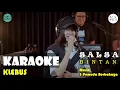 Download Lagu KLEBUS - COVER 3 PEMUDA BERBAHAYA FT SALSA BINTAN VERSION KARAOKE