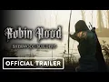 Download Lagu Robin Hood: Sherwood Builders - Official Release Trailer