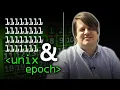 1111111111111111111111111111111 Unix Epoch - Computerphile