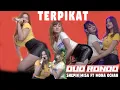 Download Lagu TERPIKAT | SHEPIN MISA ft MONA OCHAN ( DUO RONDHO ) Aku Terpikat Dirimu #VIRAL TIK TOK