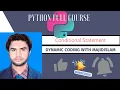 Learn Python conditional statement python if state elif else if else syntax python