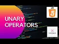 Unary Operators JavaScript Boot Camp