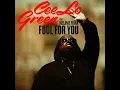 Fool for You - CeeLo Green & Melanie Fiona