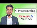 C program to Reverse a Number C programming